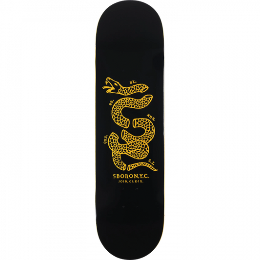 5Boro "Join Or Die" Deck [8.5]